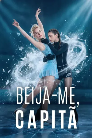 Beija Me, Capitã